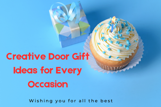 Creative Door Gift Ideas for Every Occasion